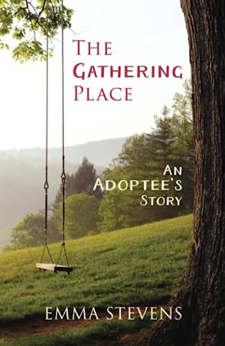 The Gathering Place by Emma Stevens