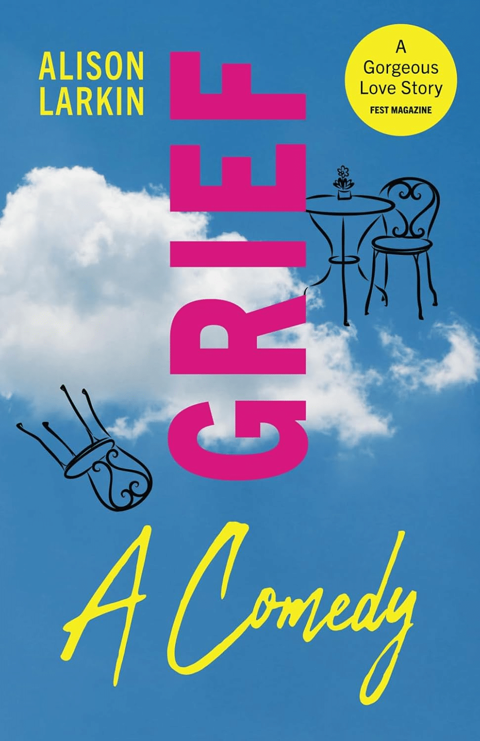 Grief a Comedy